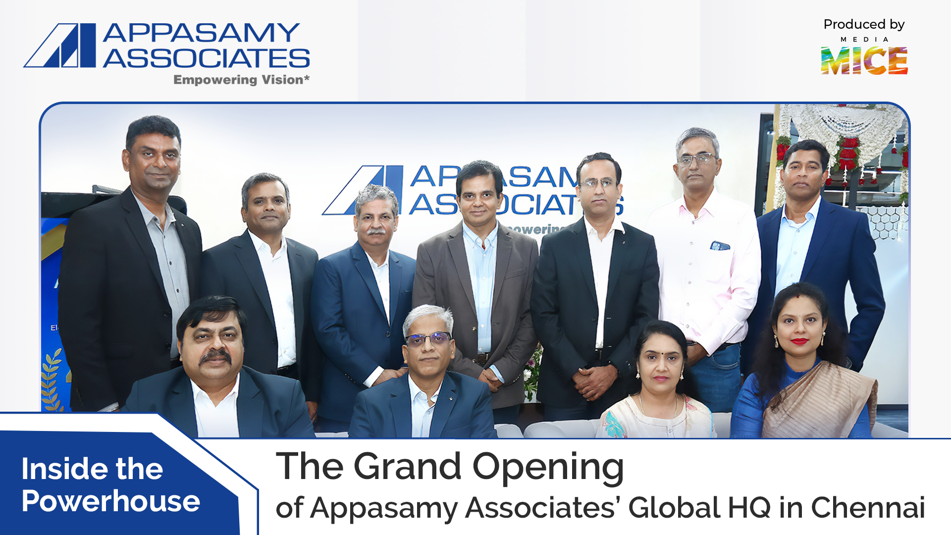 [Appasamy] HQ Launch Promotional Video thumbnail Inside the Powerhouse The Grand Opening of Appasamy Associates’ Global HQ in Chennai (2)